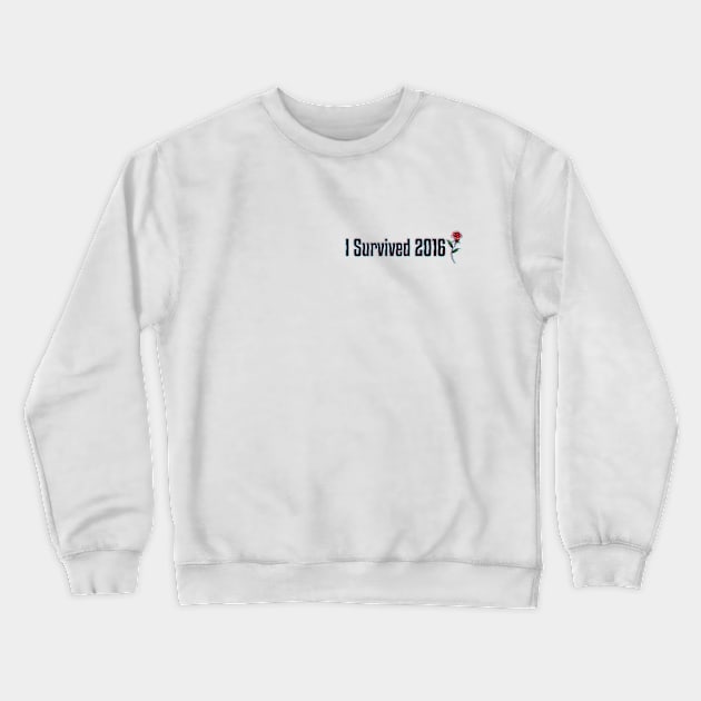 I Survived 2016 Crewneck Sweatshirt by RoyalMG